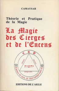 La magie des cierges et de l'encens, Camaysar